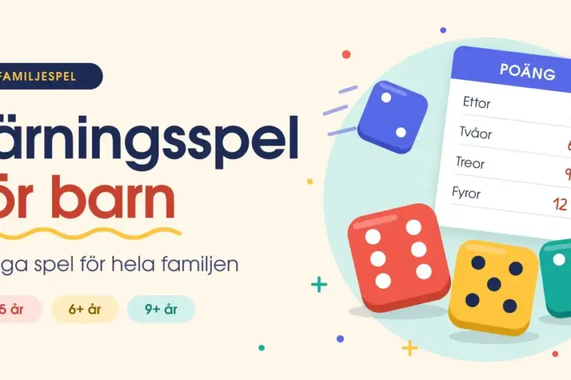 Illustration med färgglada tärningar, ett poängblock och en penna bredvid rubriken "Tärningsspel för barn – roliga spel för hela familjen" och åldersgrupperna 3–5 år, 6+ år och 9+ år.